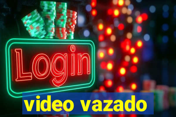 video vazado